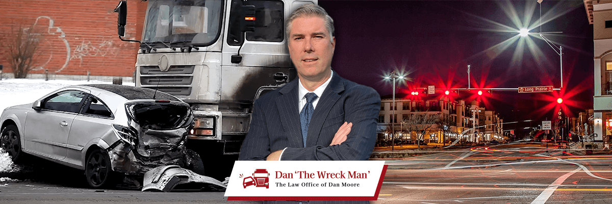 Flower Mound Car & Truck Accident Lawyer - Dan 'The Wreck Man' - The Law Office of Dan Moore